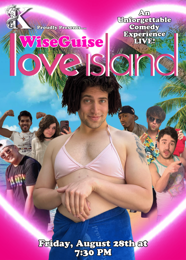 WiseGuise Love Island – LIVE COMEDY SHOW!