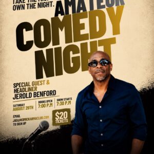 Amateur Night Comedy Showcase with Jerrold Benton - Aug 29